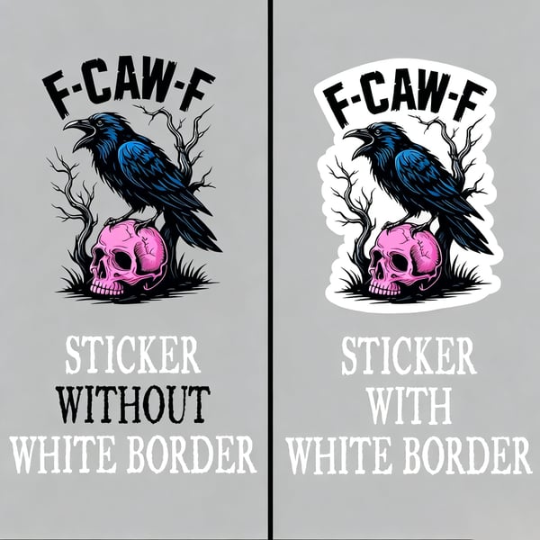 🔥LAST DAY BUY 2 GET 1 FREE🤣🐦⬛F-CAW-F Stickers