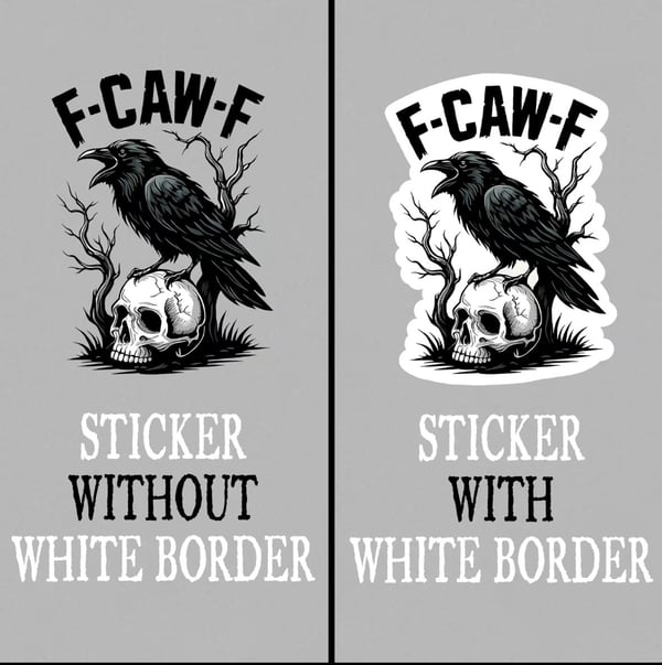 🔥LAST DAY BUY 2 GET 1 FREE🤣🐦⬛F-CAW-F Stickers