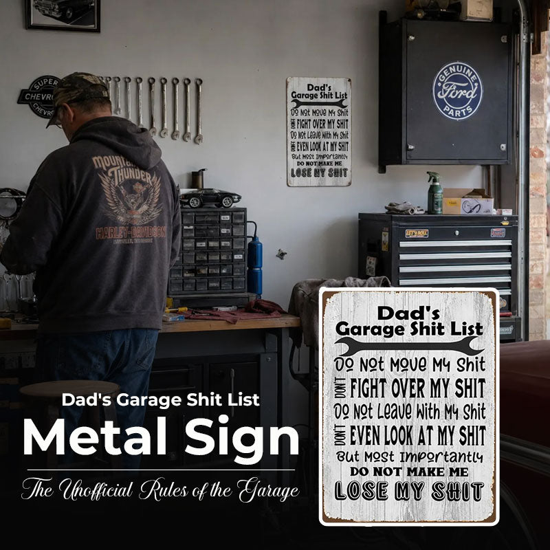 Dad's Garage Shit List Metal Sign