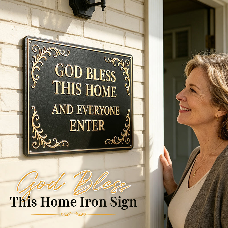 God Bless This Home Iron Sign