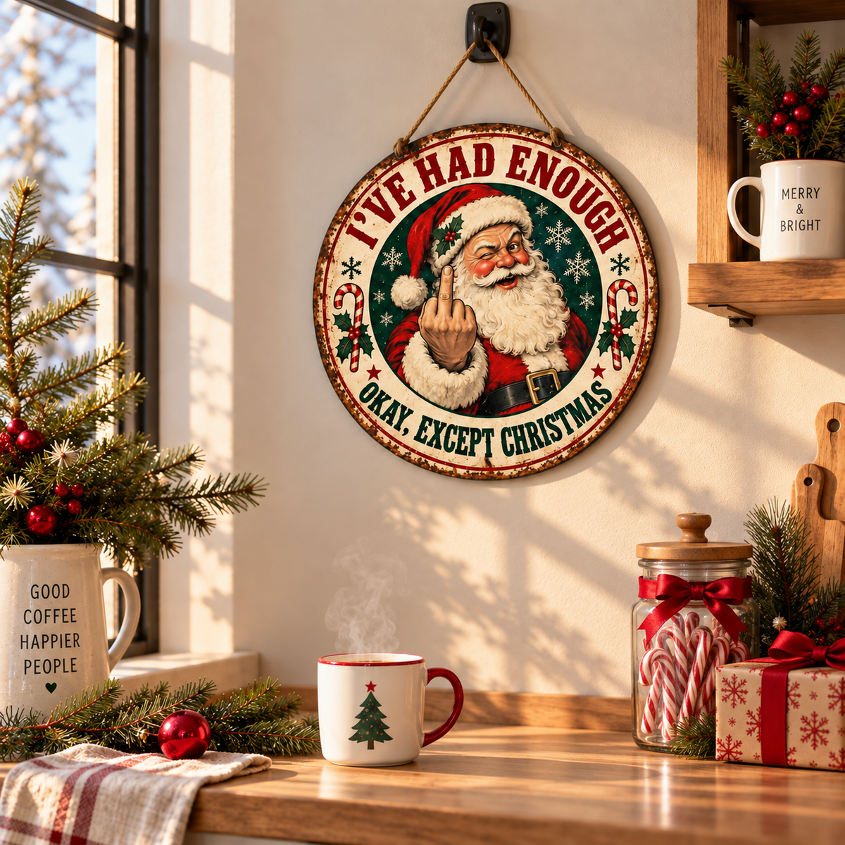 Funny Vintage Santa Christmas Sign - Holiday Humor Deco