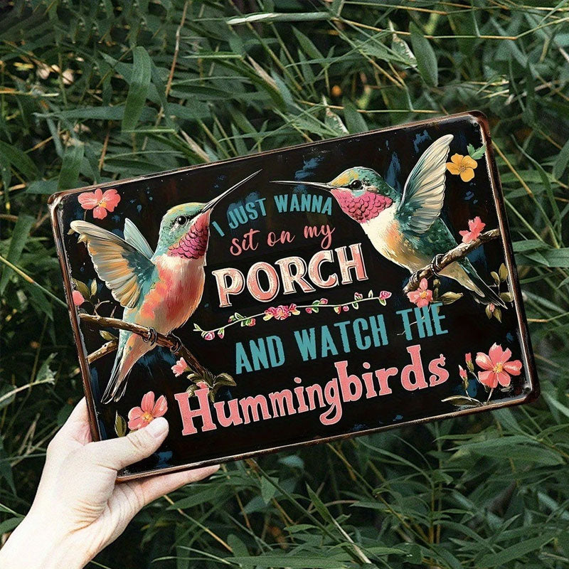 Relax & Watch Hummingbirds: Charming Porch & Garden Decor Sign