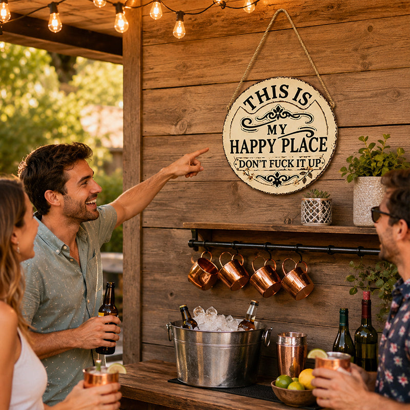 Retro-rustic humorous welcome sign | "This is my happy place" round metal decorative doorplate