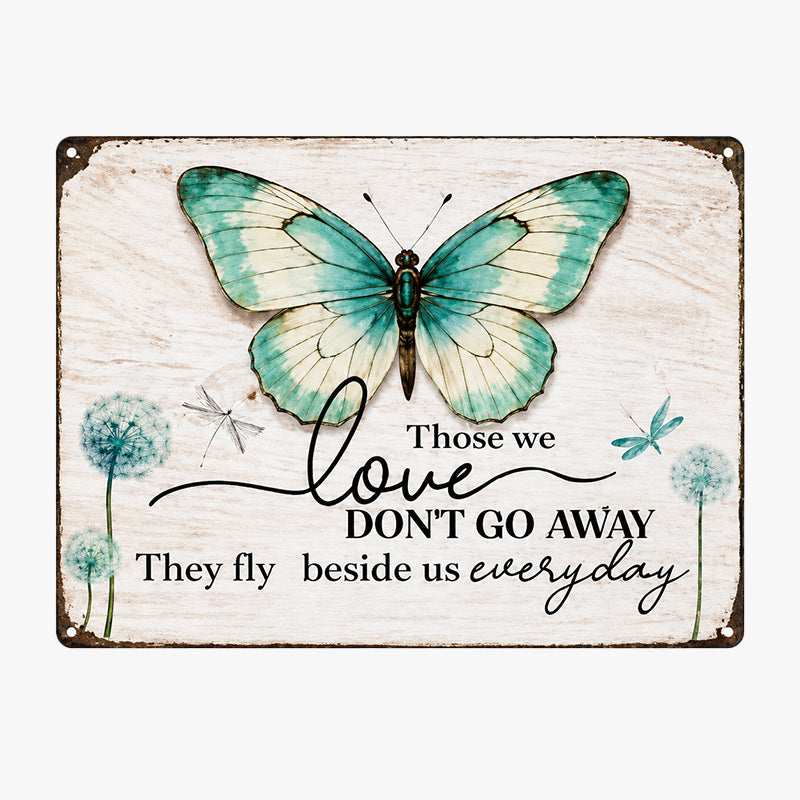 Remembrance Metal Sign